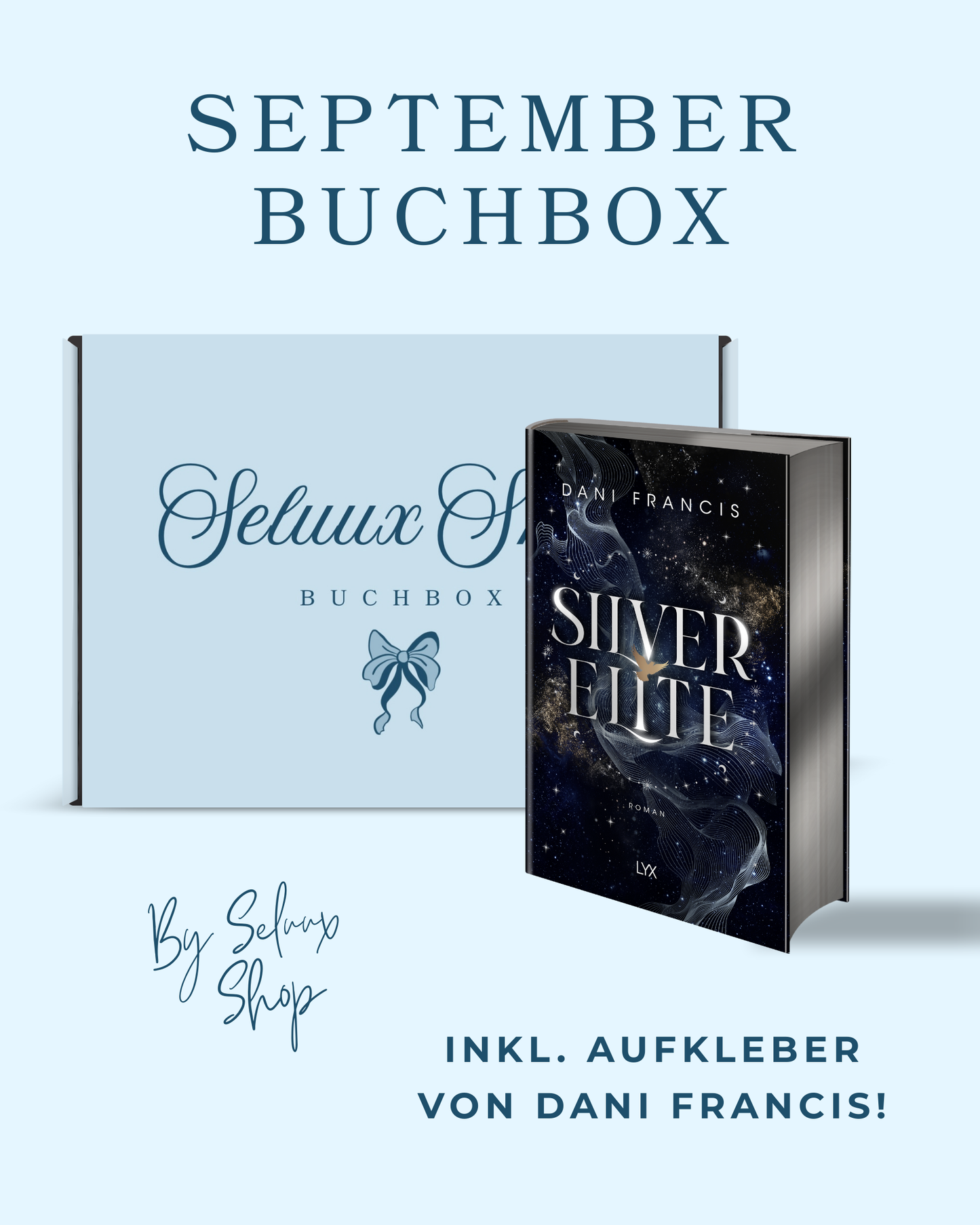 September Buchbox „Silver Elite“ von Dani Francis