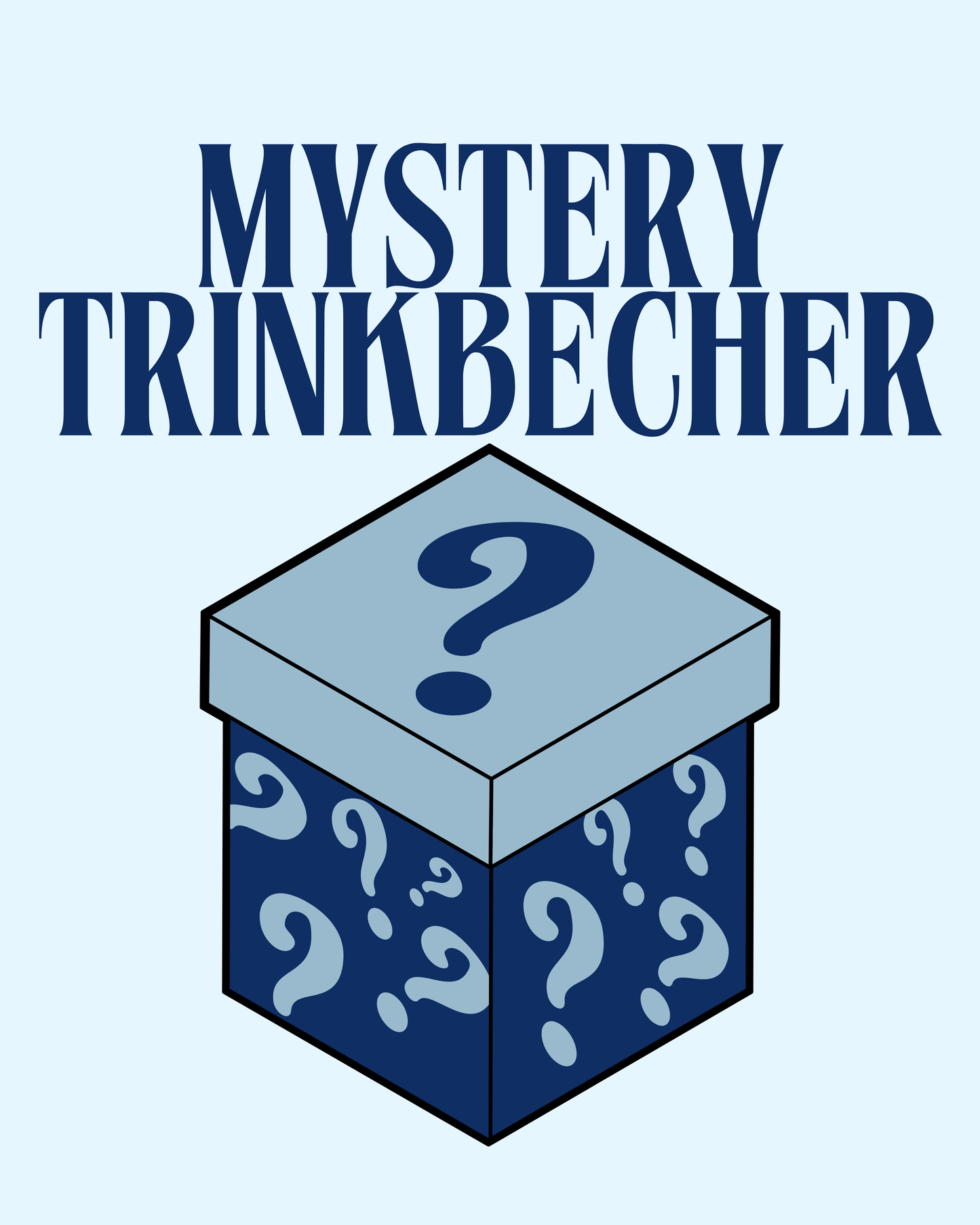 Mystery Trinkbecher