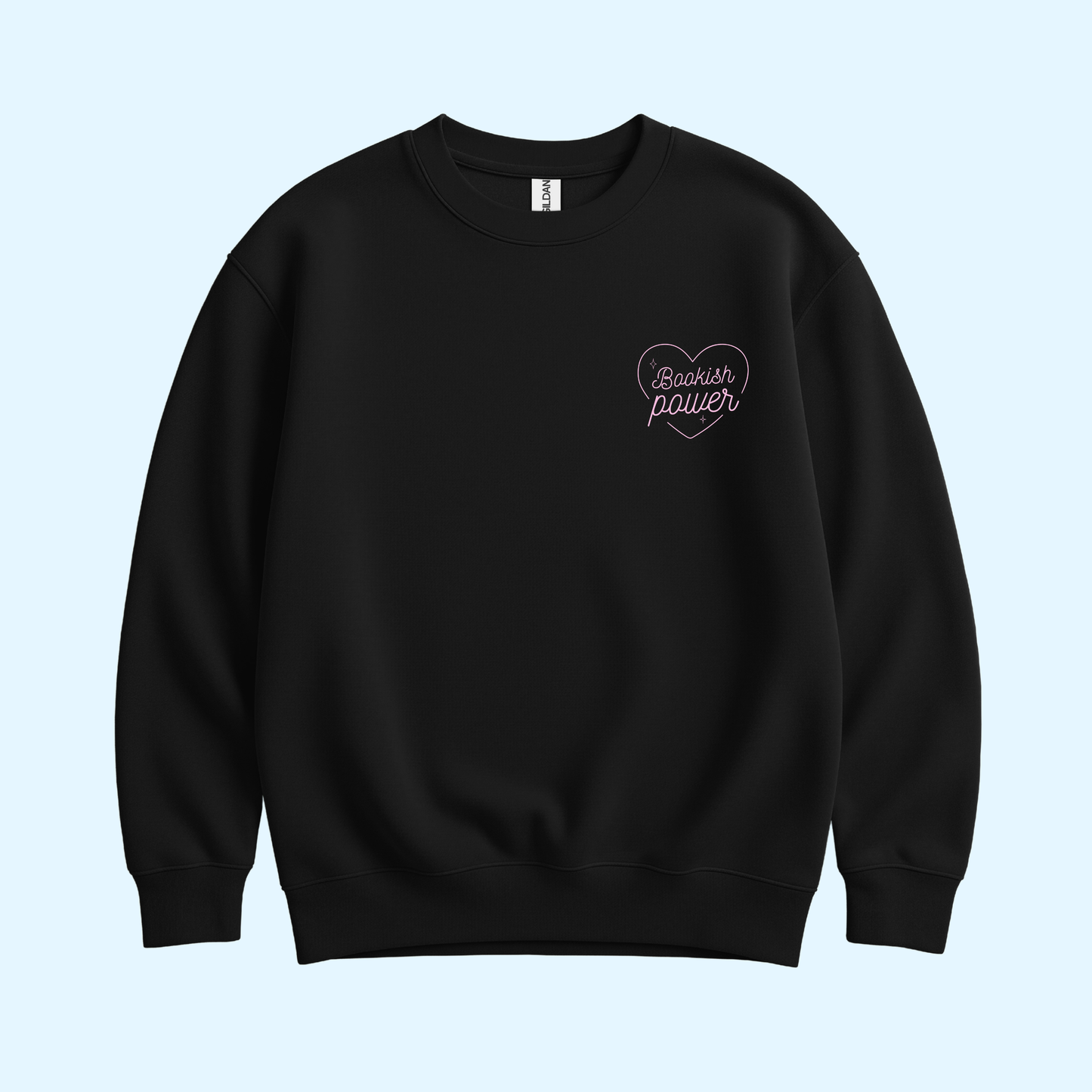 Sweatshirt - Bookish Power