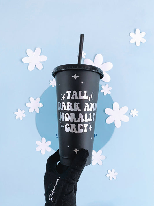 Tall, Dark and Morally Grey Trinkbecher
