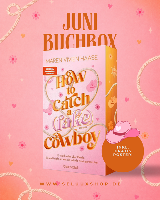 Juni Buchbox „How To Catch A (Fake) Cowboy“ von Maren Vivien Haase