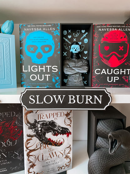 Slow Burn Regalschild BASIC