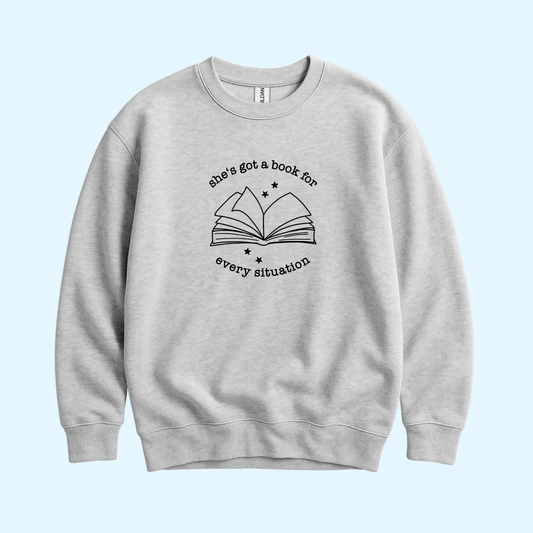 Sweatshirt - Book For Every Situation