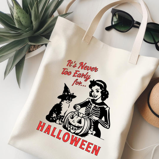Never Too Early For Halloween Jutebeutel